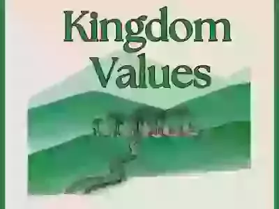 Kingdom Values - Blessed are the meek